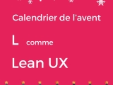 L comme Lean UX